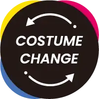 COSTUME CHANGE